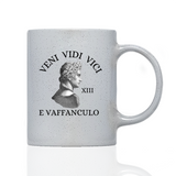 Tasse Magic Veni, Vidi, Vici....