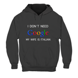 Hoodie I DON´T NEED GOOGLE!!