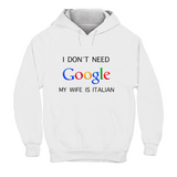 Hoodie I DON´T NEED GOOGLE!!