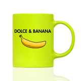 Tasse Neon DOLCE & BANANA