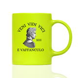 Tasse Neon Veni, Vidi, Vici....