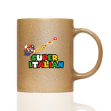 Tasse Glitzer SUPER ITALIAN