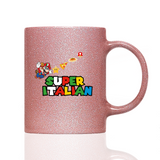 Tasse Glitzer SUPER ITALIAN