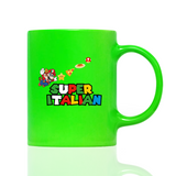 Tasse Neon SUPER ITALIAN