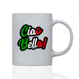 Tasse Magic CIAO BELLA!