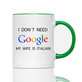 Tasse I DON´T NEED GOOGLE!