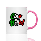 Tasse CIAO BELLA!