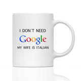 Tasse I DON´T NEED GOOGLE!