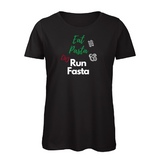 Damen T-Shirt EAT PASTA RUN FASTA