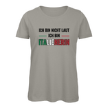 Damen T-Shirt Ich bin nicht laut... Damen