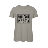 Damen T-Shirt Der tut nix der will nur Pasta