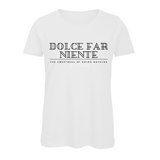 Damen T-Shirt DOLCE FAR NIENTE EN