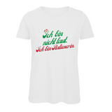 Damen T-Shirt Ich bin nicht laut ich bin Italienerin