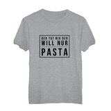 Herren T-Shirt Der tut nix der will nur Pasta