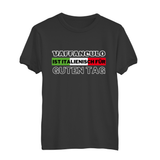 Kinder T-Shirt Vaffanculo ist Italienisch für guten tag
