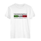 Kinder T-Shirt Vaffanculo is it Italian for have a great day
