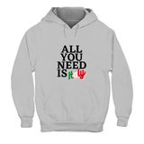 Hoodie Unisex All i need is Italy
