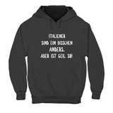 Hoodie Unisex Ein bisschen anders