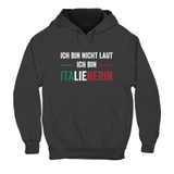 Hoodie Ich bin nicht laut... Damen