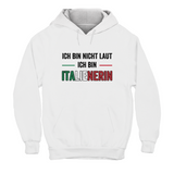Hoodie Ich bin nicht laut... Damen