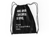 Rucksack NON SI CONTANO MAI