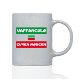 Tasse Magic Guten Morgen Vaffanculo