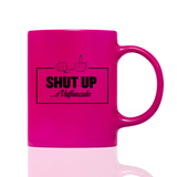 Tasse Neon Shut up e vaffanculo