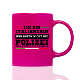 Tasse Neon Ich bin Italienerin
