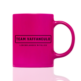Tasse Neon Team Vaffanculo