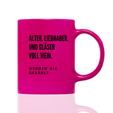 Tasse Neon Werden nie gezählt