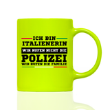 Tasse Neon Ich bin Italienerin