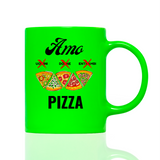 Tasse Neon AMO PIZZA