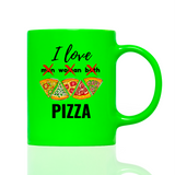 Tasse Neon I LOVE PIZZA
