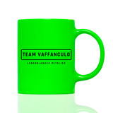 Tasse Neon Team Vaffanculo