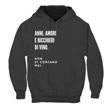Hoodie Unisex NON SI CONTANO MAI