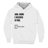 Hoodie Unisex NON SI CONTANO MAI