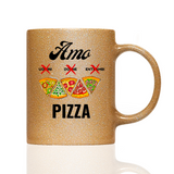 Tasse Glitzer AMO PIZZA