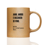 Tasse Glitzer NON SI CONTANO MAI