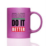 Tasse Glitzer Italians do it better