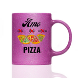 Tasse Glitzer AMO PIZZA
