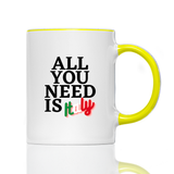 Tasse All i need is Italy