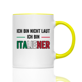 Tasse Ich bin nicht laut