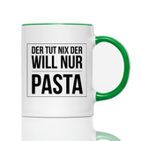 Tasse Der tut nix der will nur Pasta