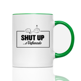 Tasse Shut up e vaffanculo