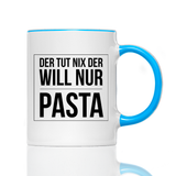 Tasse Der tut nix der will nur Pasta