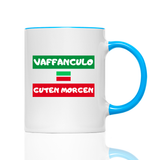 Tasse Guten Morgen Vaffanculo