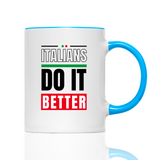 Tasse Italians do it better