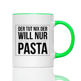 Tasse Der tut nix der will nur Pasta