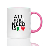 Tasse All i need is Italy