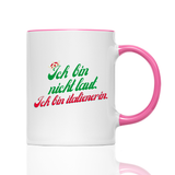 Tasse Ich bin nicht laut ich bin Italienerin